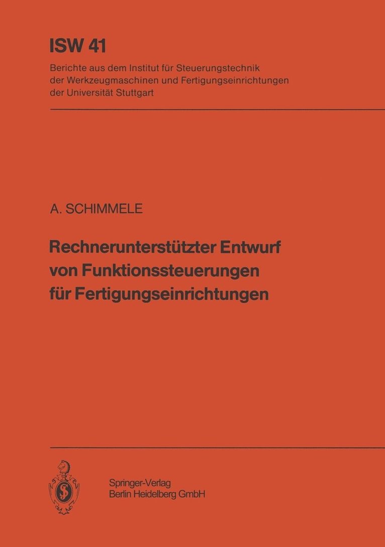 Rechneruntersttzter Entwurf von Funktionssteuerungen fr Fertigungseinrichtungen 1