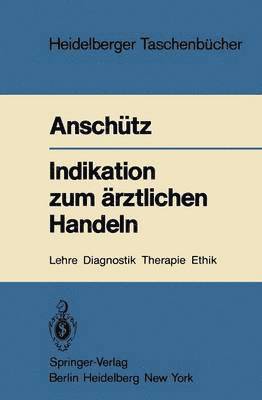 Indikation zum rztlichen Handeln 1