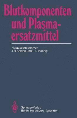 Blutkomponenten und Plasmaersatzmittel 1