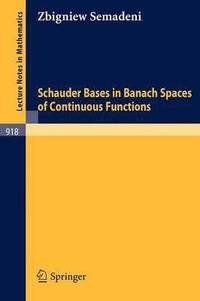 bokomslag Schauder Bases in Banach Spaces of Continuous Functions