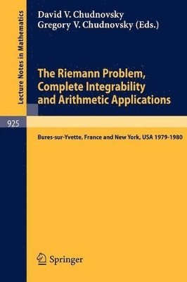 The Riemann Problem, Complete Integrability and Arithmetic Applications 1