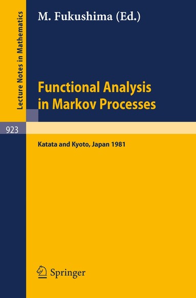 M. Fukushima - Functional Analysis in Markov Processes, Häftad