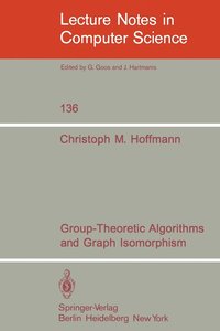 bokomslag Group-Theoretic Algorithms and Graph Isomorphism