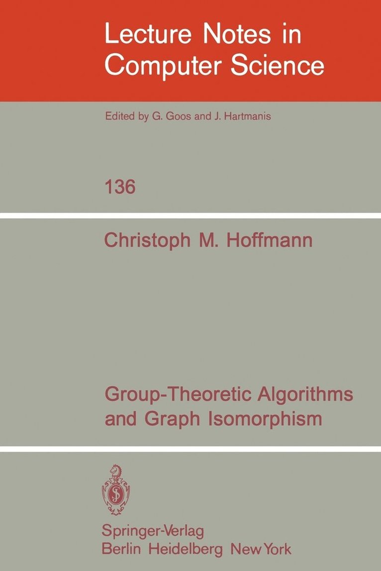 Group-Theoretic Algorithms and Graph Isomorphism 1