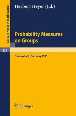 Probability Measures on Groups 1