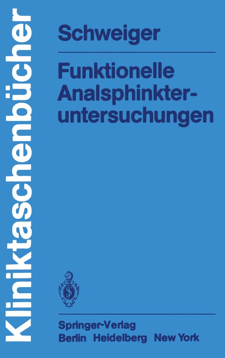 Funktionelle Analsphinkter-untersuchungen 1