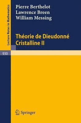 bokomslag Theorie de Dieudonne Cristalline II