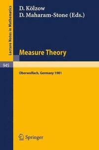 bokomslag Measure Theory, Oberwolfach 1981