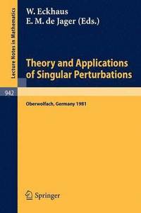 bokomslag Theory and Applications of Singular Perturbations