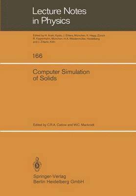 Computer Simulation of Solids 1