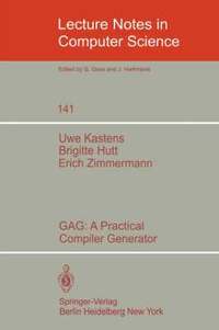 bokomslag GAG: A Practical Compiler Generator