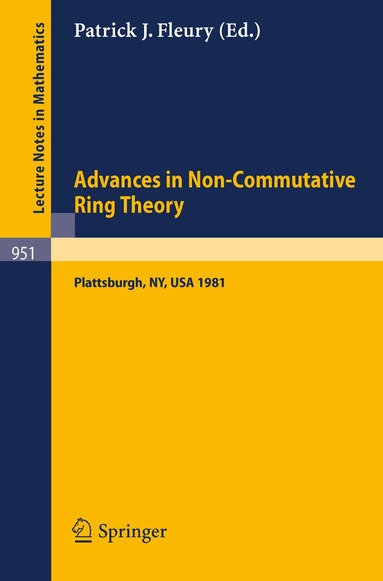 P. J. Fleury - Advances in Non-Commutative Ring Theory, Häftad