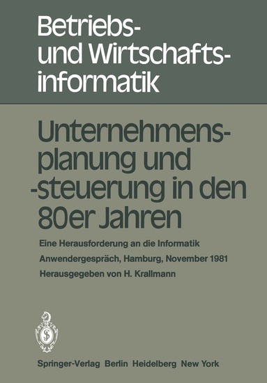Hermann Krallmann - Unternehmensplanung und -steuerung in den 80er Jahren, Häftad