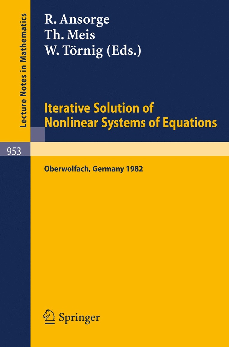 R. Ansorge, T. Meis, W. Törnig - Iterative Solution of Nonlinear Systems of Equations, Häftad