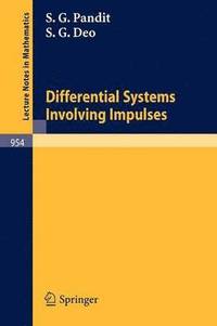 bokomslag Differential Systems Involving Impulses