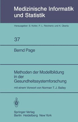 B. Page - Methoden der Modellbildung in der Gesundheitssystemforschung, Häftad