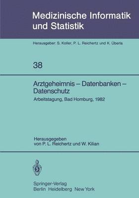 Arztgeheimnis  Datenbanken  Datenschutz 1