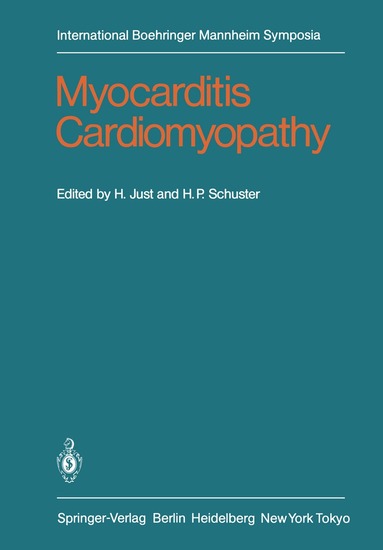 Hanjoerg Just, H.P. Schuster - Myocarditis Cardiomyopathy, Häftad