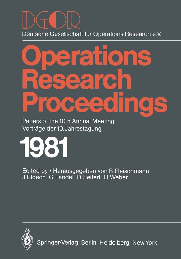 B. Fleischmann, J. Bloech, G. Fandel, O. Seifert, H. Weber - DGOR, Häftad