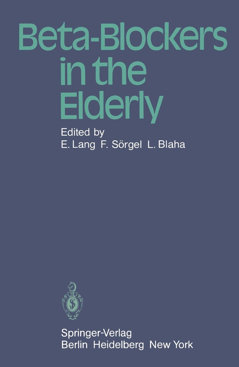 E. Lang, F. Sörgel, L. Blaha - Beta-Blockers in the Elderly, Häftad