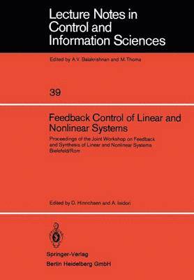 Feedback Control of Linear and Nonlinear Systems 1