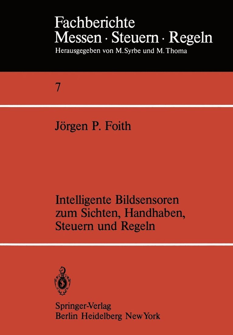 Intelligente Bildsensoren zum Sichten, Handhaben, Steuern und Regeln 1