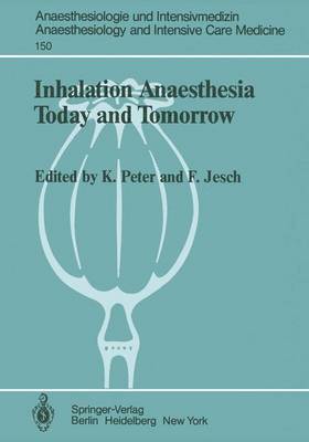 bokomslag Inhalation Anaesthesia Today and Tomorrow