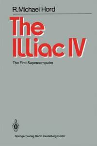 bokomslag The Illiac IV