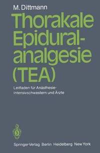 bokomslag Thorakale Epiduralanalgesie (TEA)