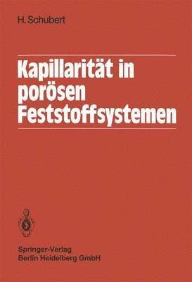 bokomslag Kapillaritt in porsen Feststoffsystemen