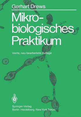 Mikrobiologisches Praktikum 1