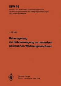 bokomslag Bahnregelung zur Bahnerzeugung an numerisch gesteuerten Werkzeugmaschinen