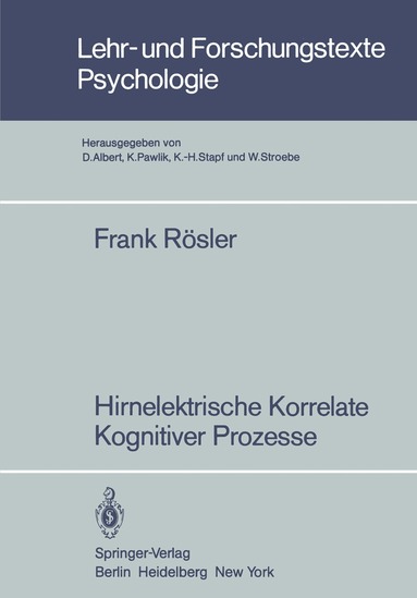 Frank Rösler - Hirnelektrische Korrelate Kognitiver Prozesse, Häftad