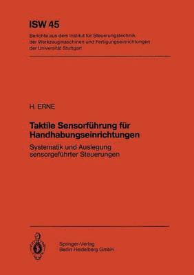 H. Erne - Taktile Sensorführung für Handhabungseinrichtungen, Häftad