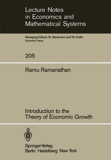 R. Ramanathan - Introduction to the Theory of Economic Growth, Häftad