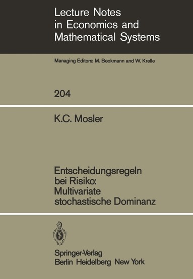Karl Mosler - Entscheidungsregeln bei Risiko Multivariate stochastische Dominanz, Häftad
