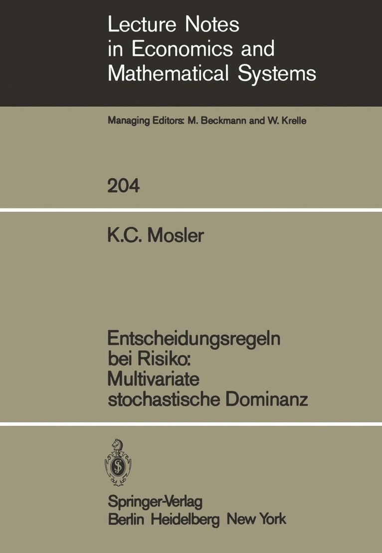 Karl Mosler - Entscheidungsregeln bei Risiko Multivariate stochastische Dominanz, Häftad