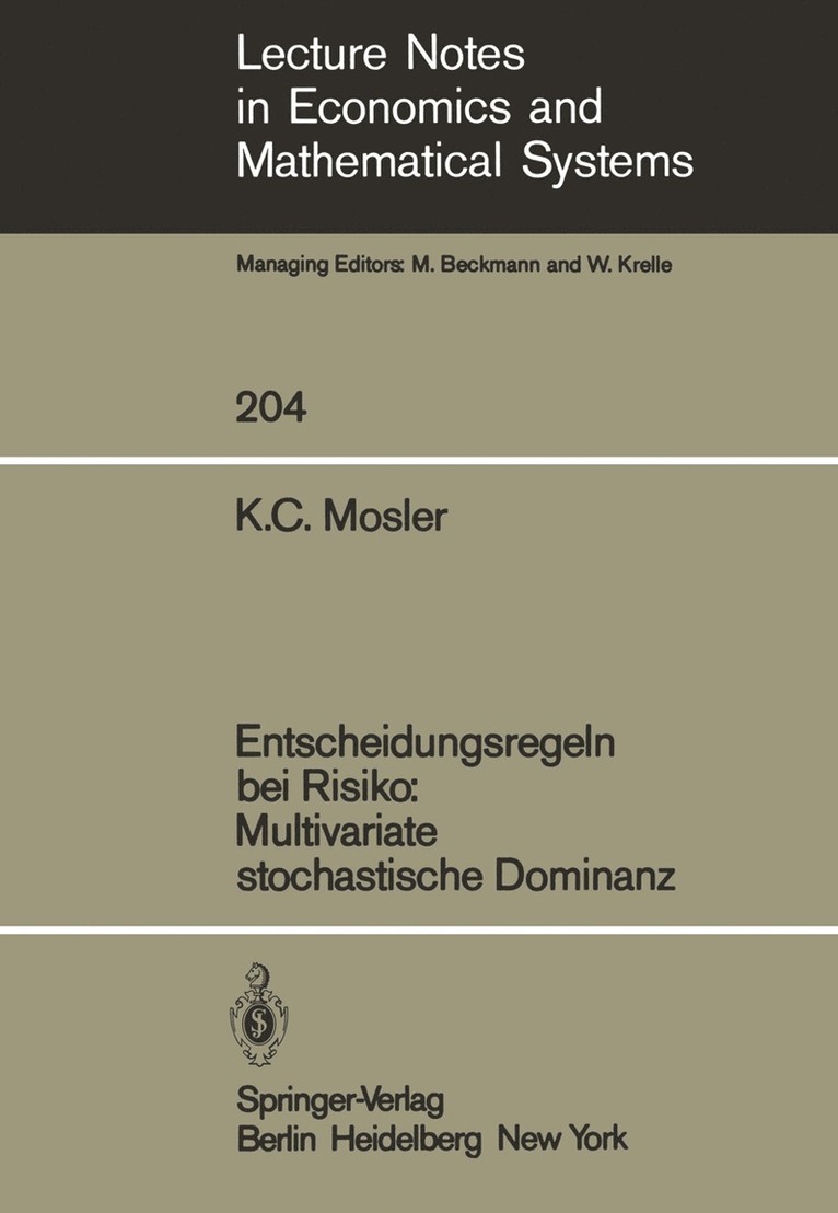 Entscheidungsregeln bei Risiko Multivariate stochastische Dominanz 1