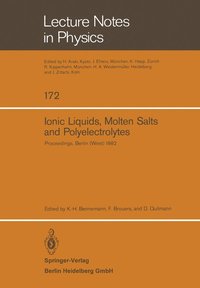 bokomslag Ionic Liquids, Molten Salts, and Polyelectrolytes