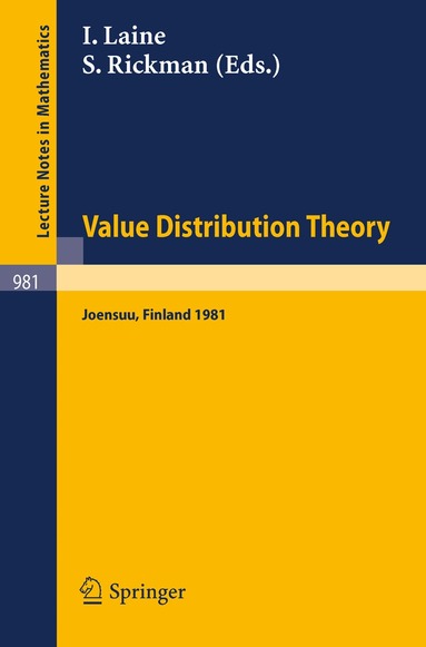 I. Laine, S. Rickman - Value Distribution Theory, Häftad