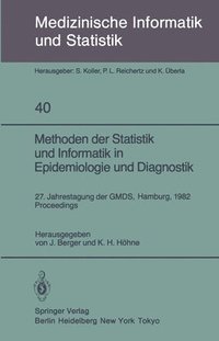 bokomslag Methoden der Statistik und Informatik in Epidemiologie und Diagnostik