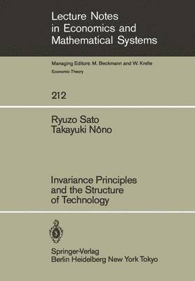 bokomslag Invariance Principles and the Structure of Technology