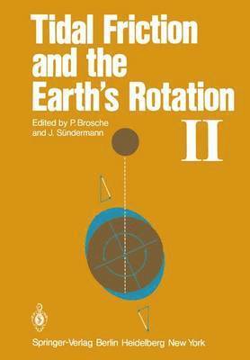 bokomslag Tidal Friction and the Earths Rotation II