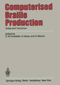bokomslag Computerised Braille Production