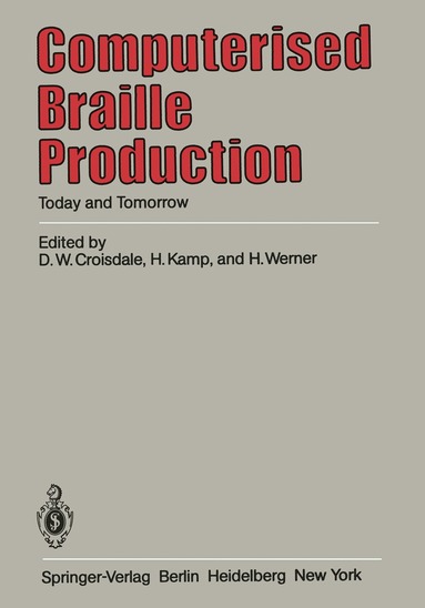 bokomslag Computerised Braille Production