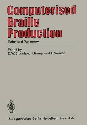 Computerised Braille Production 1