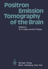 bokomslag Positron Emission Tomography of the Brain