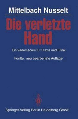 bokomslag Die verletzte Hand