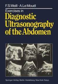 bokomslag Exercises in Diagnostic Ultrasonography of the Abdomen