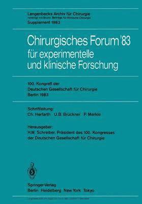 Chirurgisches Forum 83 fr experimentelle und klinische Forschung 1